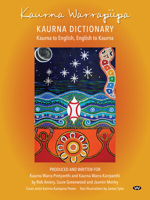 cover image of Kaurna Warrapiipa, Kaurna Dictionary